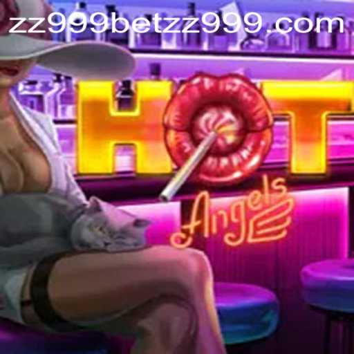 Discover HotAngels: A Thrilling Gaming Experience with ZZ999bet